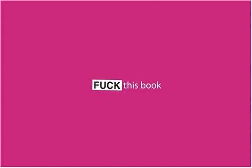 Fuck This Book