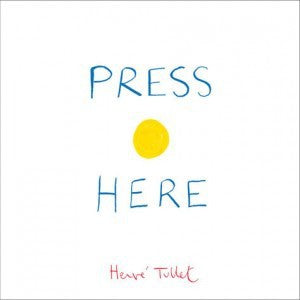 Press Here: Hervé Tullet: 1 (Herve Tullet)
