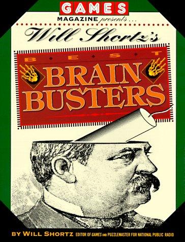 Games Magazines Presents Will Shortz's Best Brain Busters