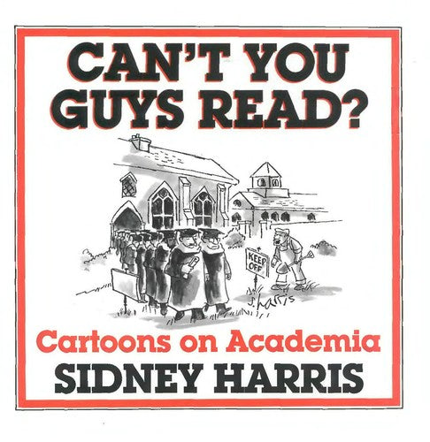 Can't You Guys Read?