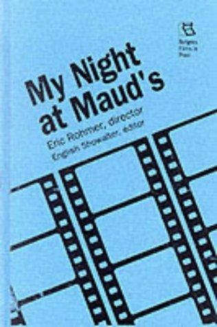 My Night At Maud's: Eric Rohmer, Director: 19 (Rutgers Films in Print)