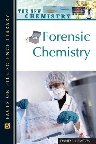 Forensic Chemistry (New Chemistry)