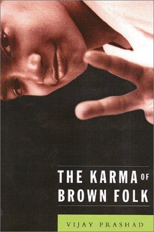 Karma Of Brown Folk