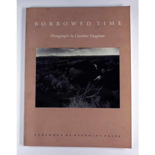 Borrowed Time: Photographs by Caroline Vaughan