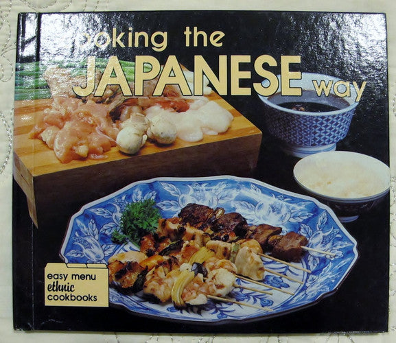 Cooking the Japanese Way (Easy Menu Ethnic Cookbooks S.)