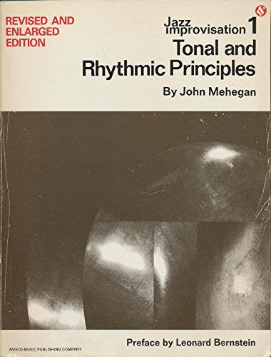 Tonal and Rhythmic Principles: 1 (Jazz improvisation): 0001