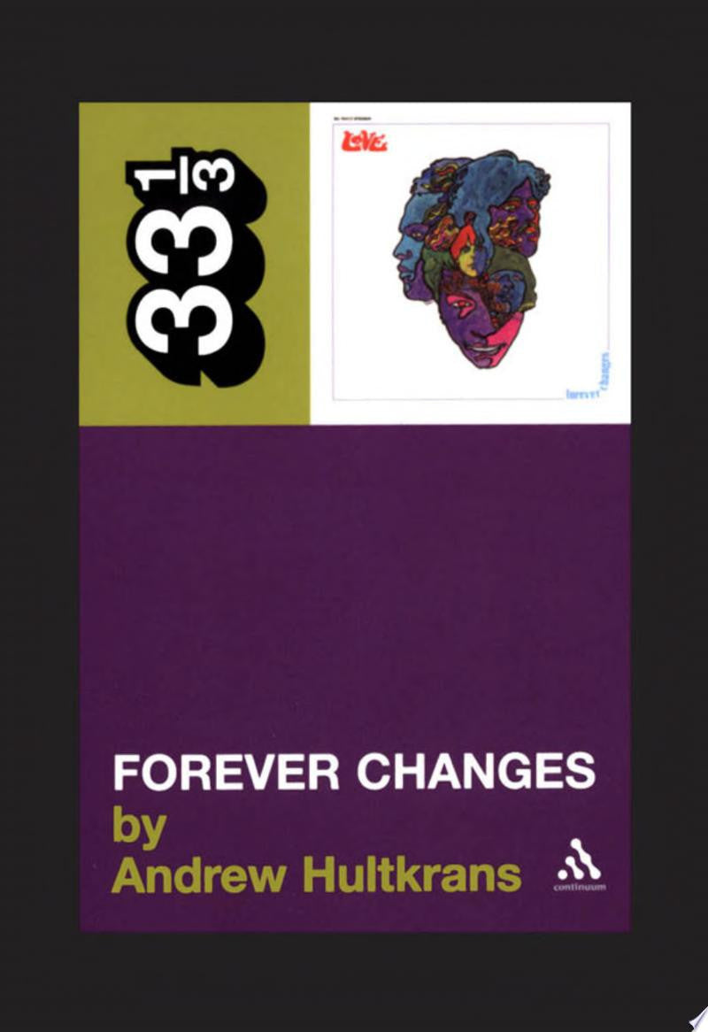 Love's Forever Changes: 2 (33 1/3)