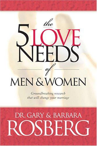 5 Love Needs Of Men And Women, The