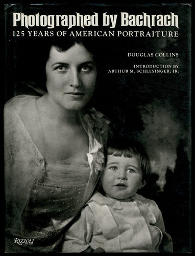 Photographed by Bachrach: 125 Years of American Society Portraits