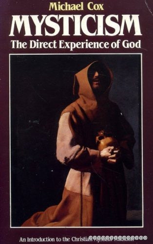 Mysticism: The Direct Experience of God