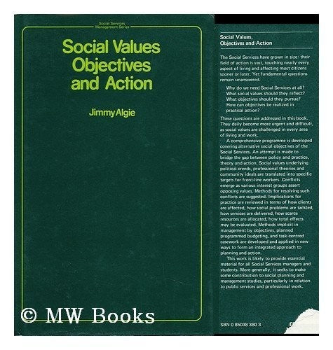 Social Values, Objectives and Action