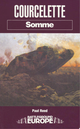 Courcelette: Somme (Battleground Europe. Somme)
