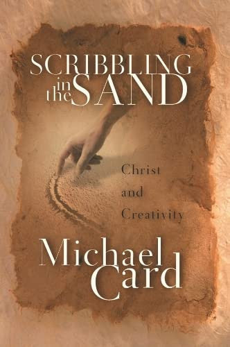 Scribbling in the sand: Christ and Creativity