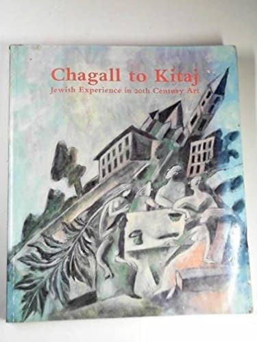 Chagall to Kitaj: Jewish Experience in the Art of the Twentieth Century