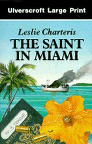The Saint in Miami