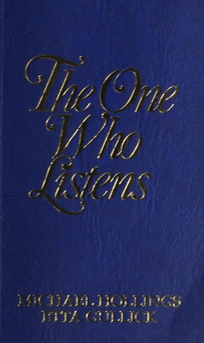 One Who Listens