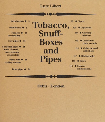Tobacco, Snuff Boxes and Pipes