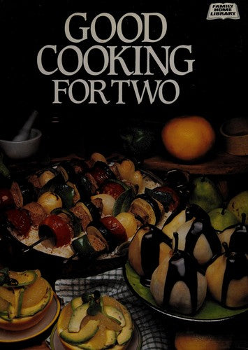 Good Cooking for Two