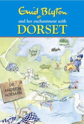 Enid Blyton and Her Enchantment with Dorset