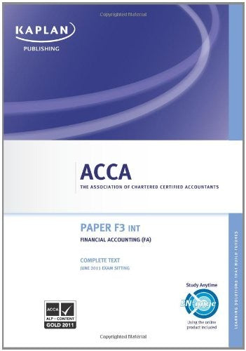 ACCA F3 Financial Accounting FA (INT) - Complete Text 2011