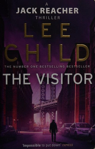 The Visitor: The unputdownable Jack Reacher thriller from the No.1 Sunday Times bestselling author: 4