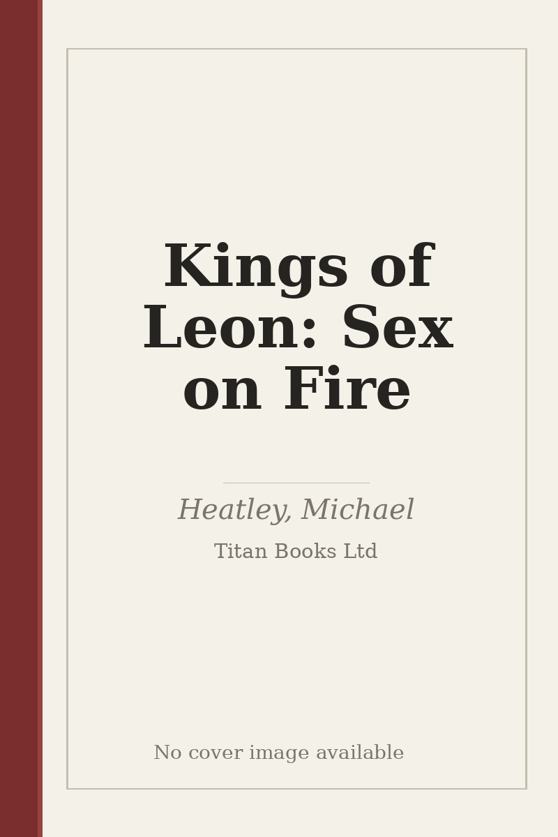 Kings of Leon: Sex on Fire - no cover image available
