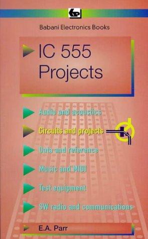 Integrated Circuit 555 Projects: 44 (BP S.)