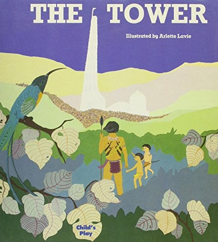The Tower: Softcoverlavie, Arlette
