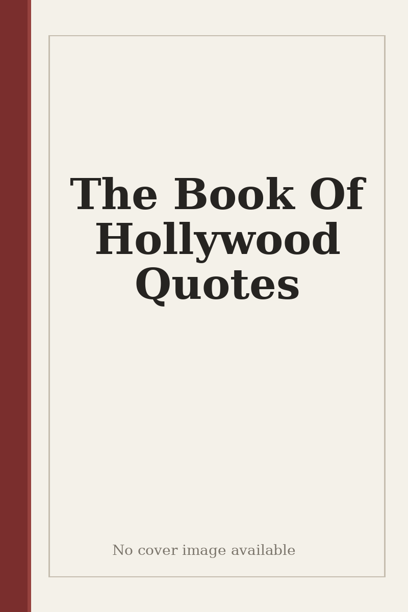 The Book Of Hollywood Quotes - no cover image available