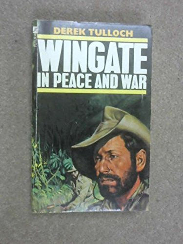 Wingate in Peace and War