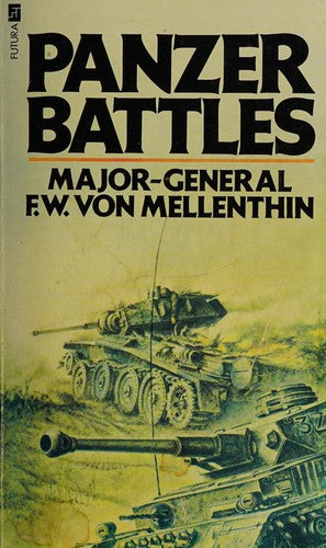 Panzer Battles, 1939-45