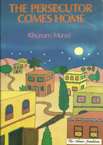 The Persecutor Comes Home: Story of Umar