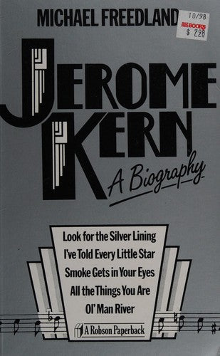 Jerome Kern: A Biography