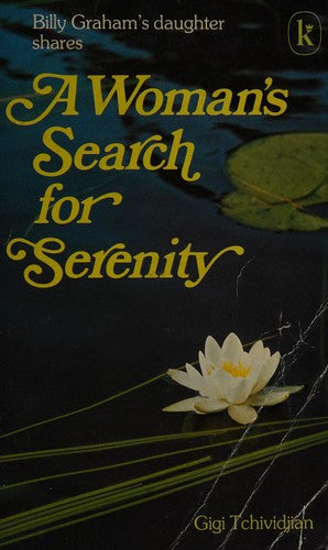 Woman's Search for Serenity