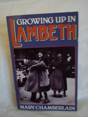 Growing Up In Lambeth