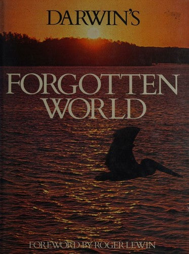 Darwin's Forgotten World