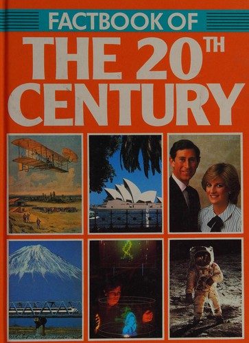 FACTBOOK OF THE 20TH CENTURY.