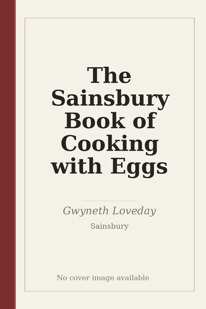 The Sainsbury Book of Cooking with Eggs - no cover image available