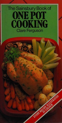 The Sainsbury Book of One Pot Cooking