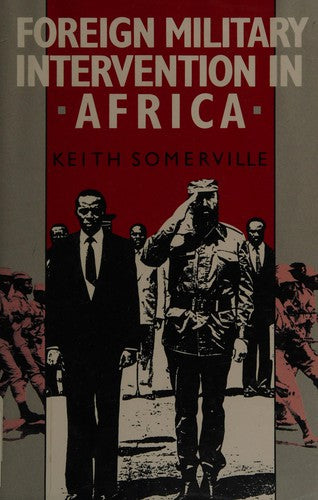 Foreign Military Intervention in Africa