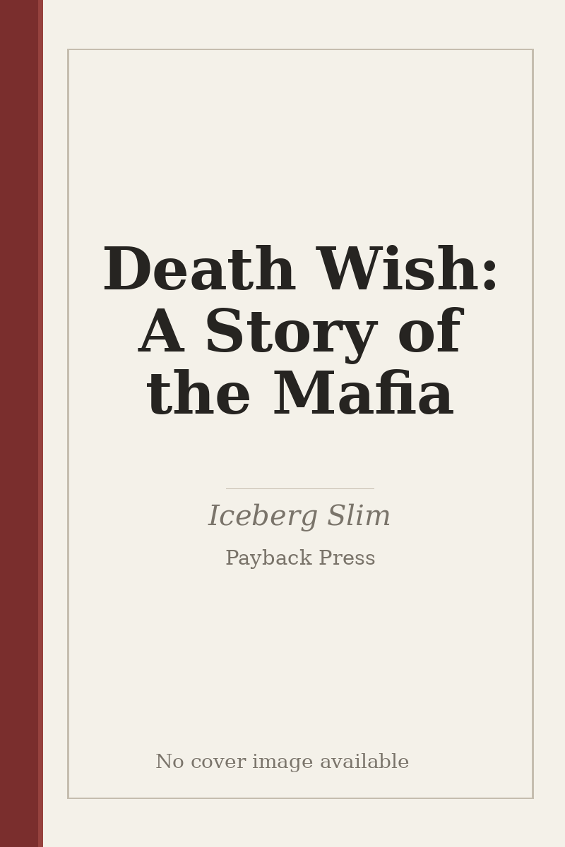 Death Wish: A Story of the Mafia - no cover image available