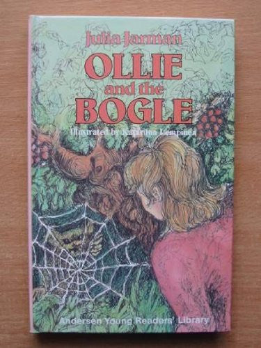 Ollie and the Bogle (Andersen Young Readers' Library)
