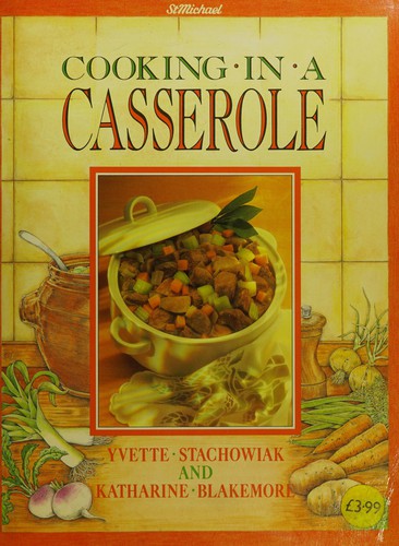 Cooking in a Casserole