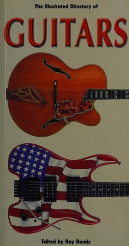 The Illustrated Directory of Guitars