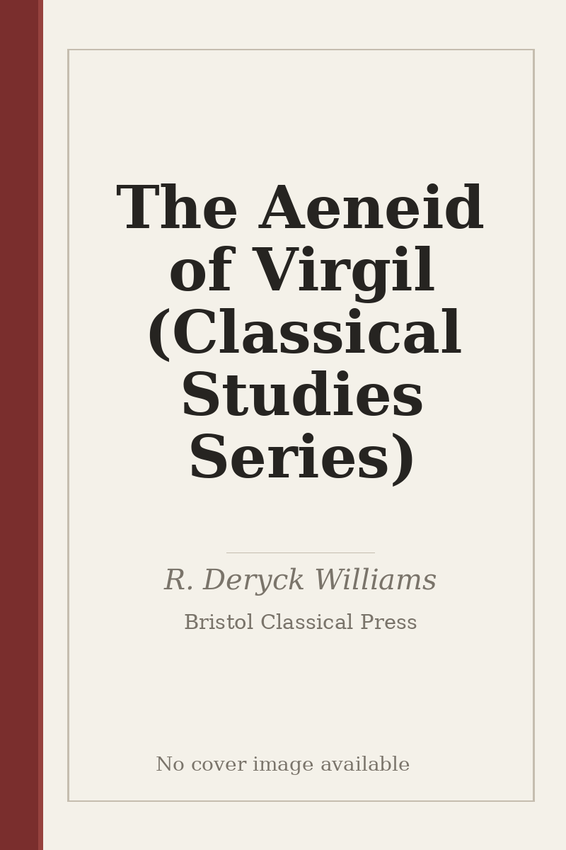The Aeneid of Virgil (Classical Studies Series) - no cover image available