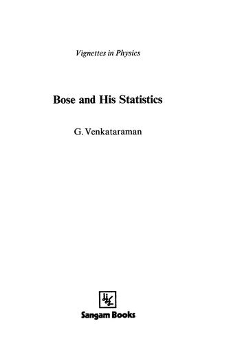 Bose and His Statistics (Vignettes in Physics S.)