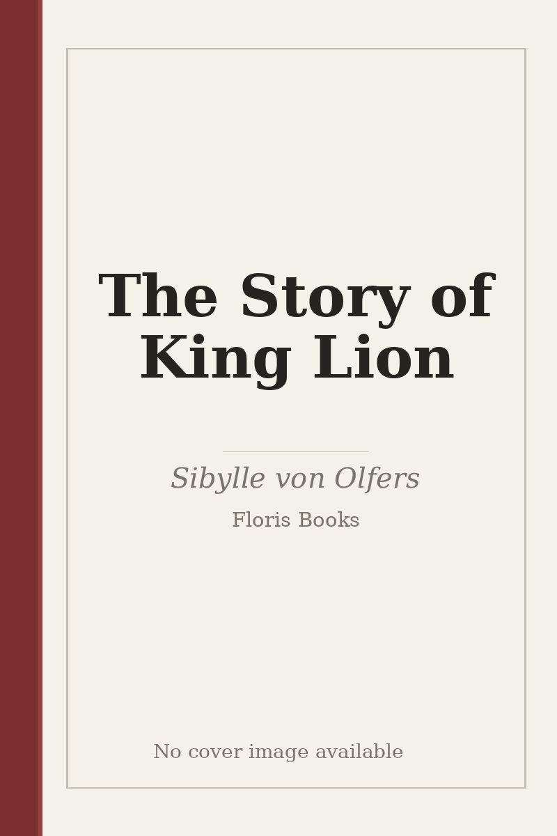The Story of King Lion - no cover image available