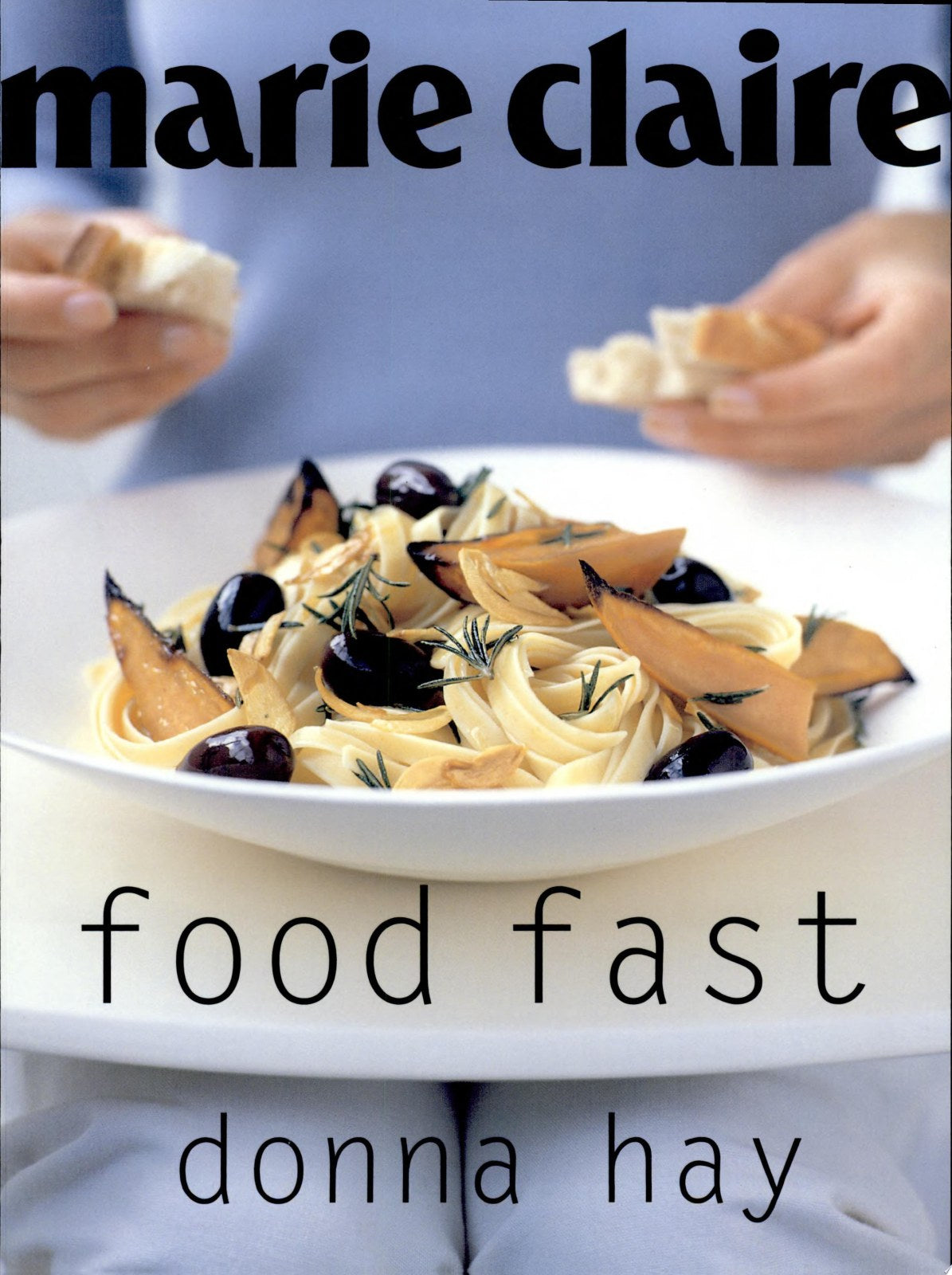 Marie Claire Food Fast