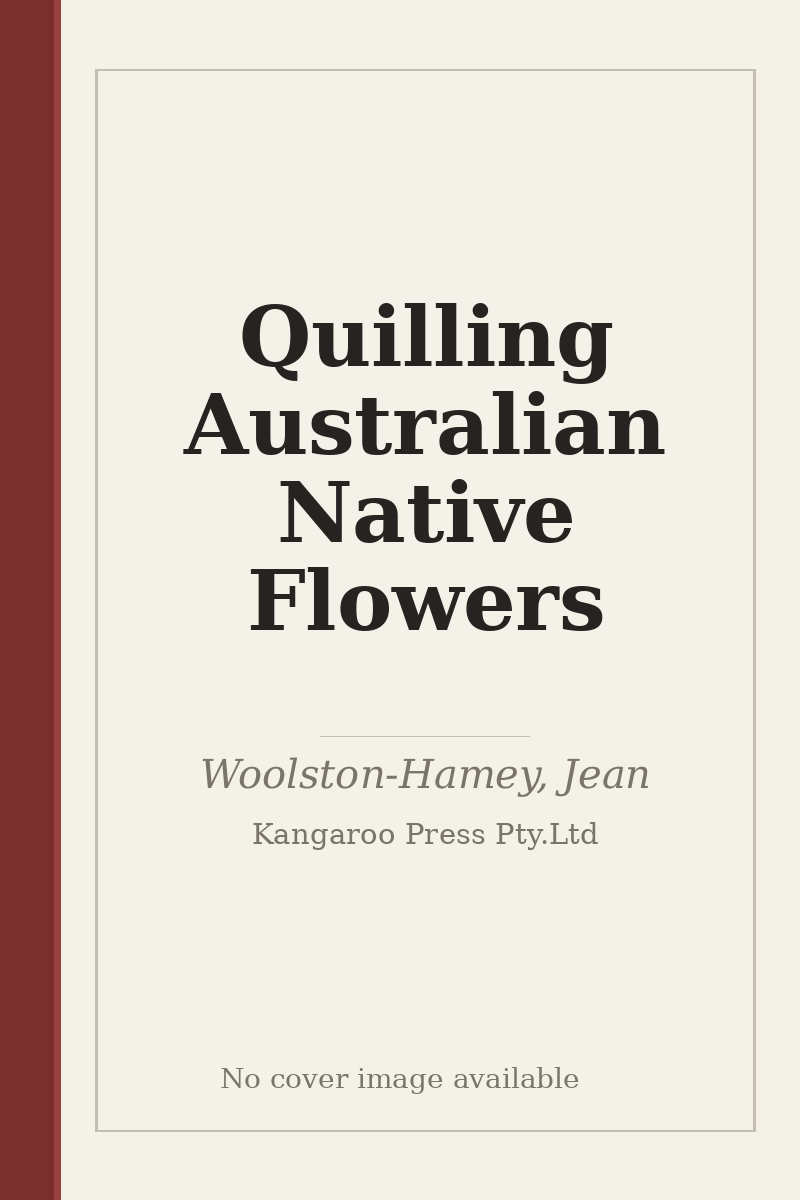 Quilling Australian Native Flowers - no cover image available