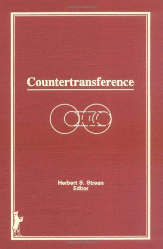 Countertransference (Current Issues in Psychoanalytic Practice, Vol 2, Numbers 3/4)